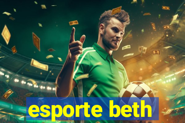 esporte beth